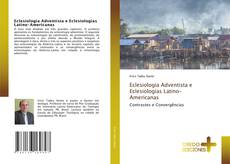Capa do livro de Eclesiologia Adventista e Eclesiologias Latino-Americanas 