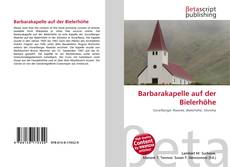 Capa do livro de Barbarakapelle auf der Bielerhöhe 