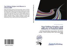 Capa do livro de Top Selling Singles and Albums in Ireland 2009 