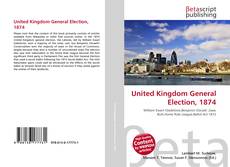 Couverture de United Kingdom General Election, 1874