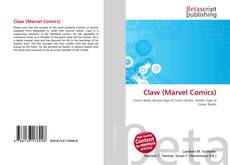 Portada del libro de Claw (Marvel Comics)