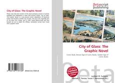 Bookcover of City of Glass: The Graphic Novel