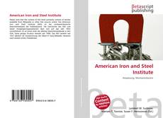 Bookcover of American Iron and Steel Institute