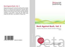 Bookcover of Rock Against Bush, Vol. 2
