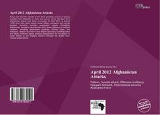 Portada del libro de April 2012 Afghanistan Attacks