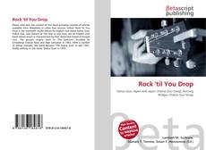 Portada del libro de Rock 'til You Drop