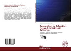 Обложка Corporation for Education Network Initiatives in California