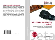 Bookcover of Rock 'n' Roll High School Forever