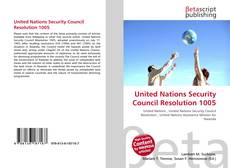 Bookcover of United Nations Security Council Resolution 1005