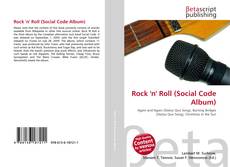 Borítókép a  Rock 'n' Roll (Social Code Album) - hoz
