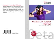 American V: A Hundred Highways的封面