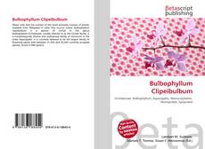 Bookcover of Bulbophyllum Clipeibulbum