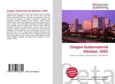 Oregon Gubernatorial Election, 2002的封面