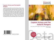 Capa do livro de Captain Victory and The Galactic Rangers 