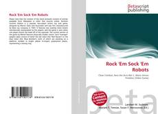 Capa do livro de Rock 'Em Sock 'Em Robots 