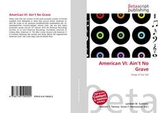Couverture de American VI: Ain't No Grave
