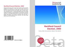 Portada del libro de Rochford Council Election, 2000