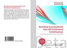 Portada del libro de Rochford and Southend East (UK Parliament Constituency)