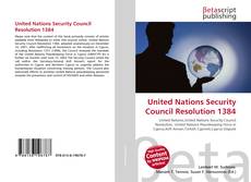 Copertina di United Nations Security Council Resolution 1384