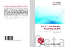 Capa do livro de Rock Creek Gardens, Washington, D.C. 