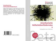Amerikanische Haftscheibenfledermäuse的封面