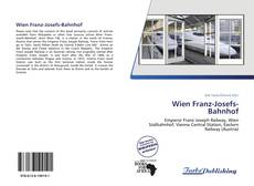 Capa do livro de Wien Franz-Josefs-Bahnhof 