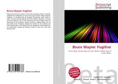 Bruce Wayne: Fugitive kitap kapağı