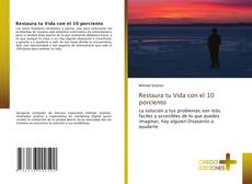 Bookcover of Restaura tu Vida con el 10 porciento
