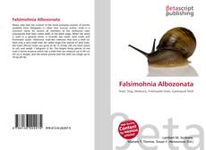 Couverture de Falsimohnia Albozonata