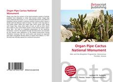 Bookcover of Organ Pipe Cactus National Monument