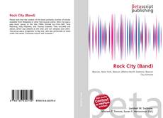 Bookcover of Rock City (Band)