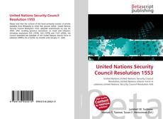 Bookcover of United Nations Security Council Resolution 1553