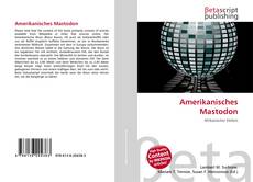 Bookcover of Amerikanisches Mastodon