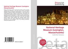 Bookcover of National Heritage Museum (Lexington, Massachusetts)