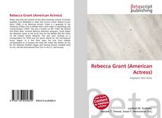 Rebecca Grant (American Actress)的封面