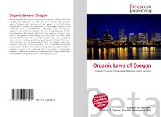 Bookcover of Organic Laws of Oregon