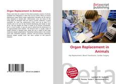 Buchcover von Organ Replacement in Animals