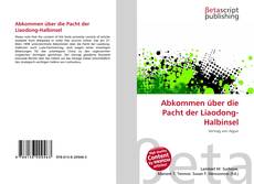 Buchcover von Abkommen über die Pacht der Liaodong-Halbinsel
