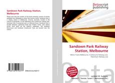 Copertina di Sandown Park Railway Station, Melbourne