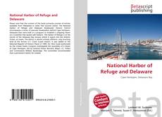Copertina di National Harbor of Refuge and Delaware