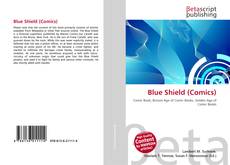 Copertina di Blue Shield (Comics)