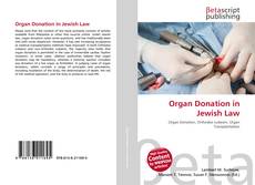 Copertina di Organ Donation in Jewish Law