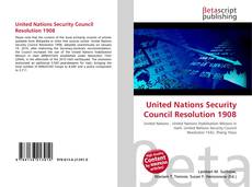 Couverture de United Nations Security Council Resolution 1908