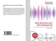 Copertina di Rock Nominees Ltd v RCO (Holdings) Plc