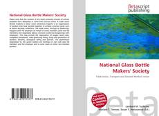 Bookcover of National Glass Bottle Makers' Society