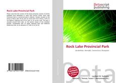 Rock Lake Provincial Park kitap kapağı