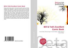 Couverture de Bill & Ted's Excellent Comic Book