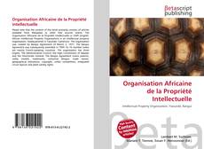 Couverture de Organisation Africaine de la Propriété Intellectuelle