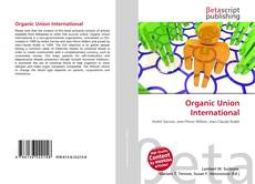 Couverture de Organic Union International