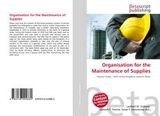 Capa do livro de Organisation for the Maintenance of Supplies 